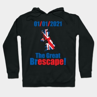 The Great Brescape! Hoodie